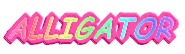 ALLIGATOR